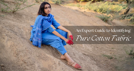 An Expert Guide To Identifying Pure Cotton Fabric