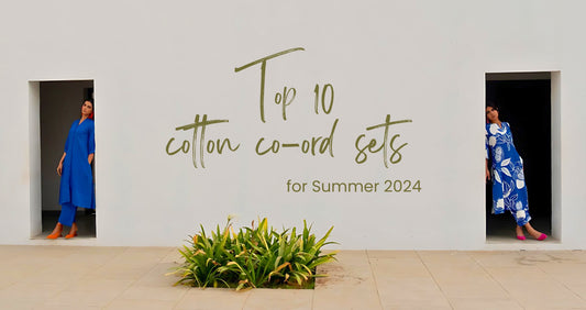 Top 10 Cotton Co-Ord Sets for Summer 2024
